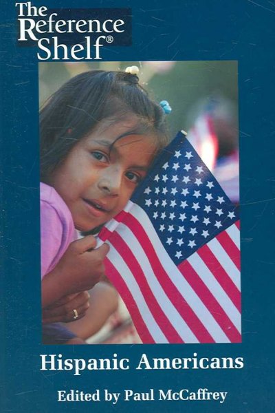Hispanic Americans / edited by Paul McCaffrey.