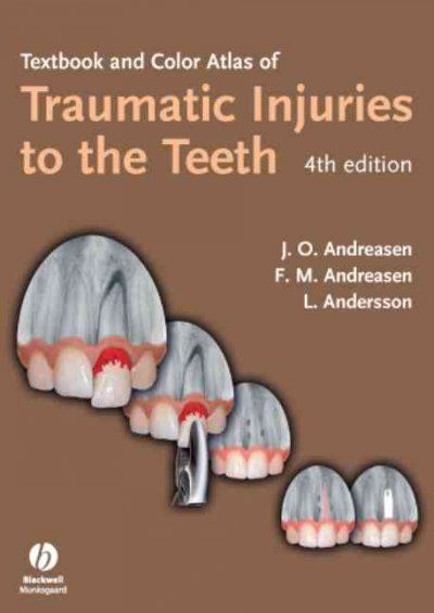 Textbook and color atlas of traumatic injuries to the teeth.