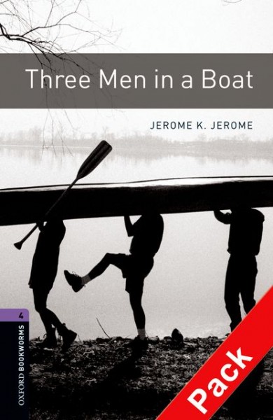 Three men in a boat / Jerome K. Jerome retold by Diane Mowat.