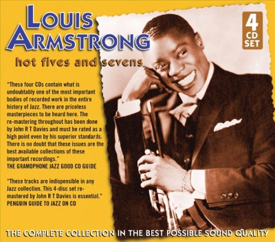 Hot fives and sevens [sound recording]  / Louis Armstrong.