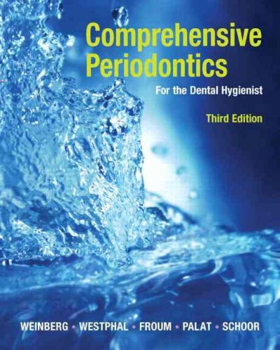 Comprehensive periodontics for the dental hygienist.