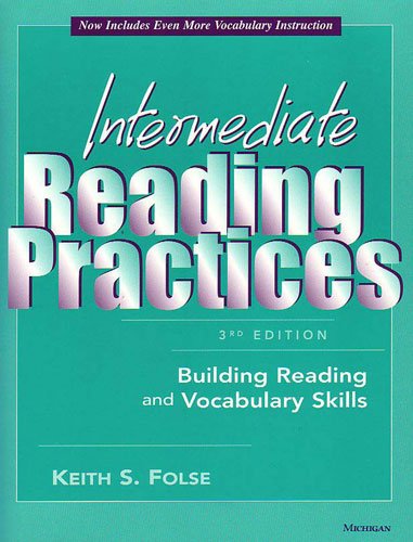 Intermediate reading practices : building reading & vocabulary skills.