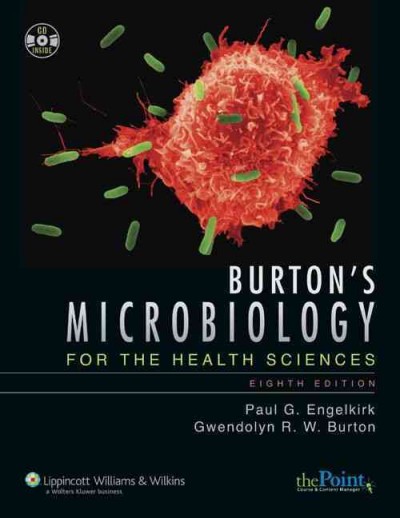 Burton's microbiology for the health sciences [kit].