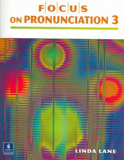 Focus on pronunciation. 3 [kit] / Linda Lane.