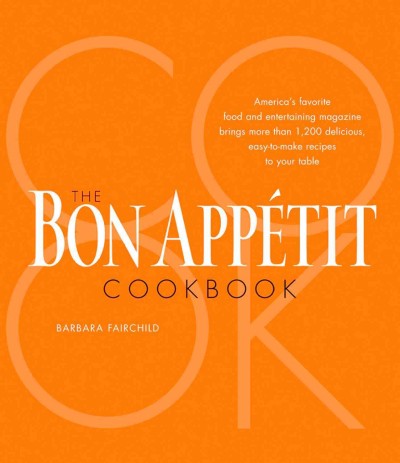 The Bon appétit cookbook / Barbara Fairchild.