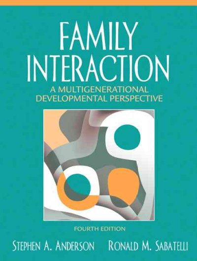 Family interaction : a multigenerational developmental perspective.