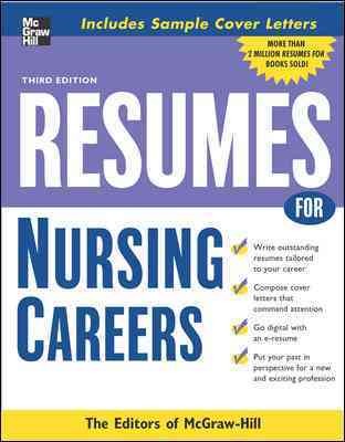 Resumes for nursing careers / the editors of McGraw-Hill.