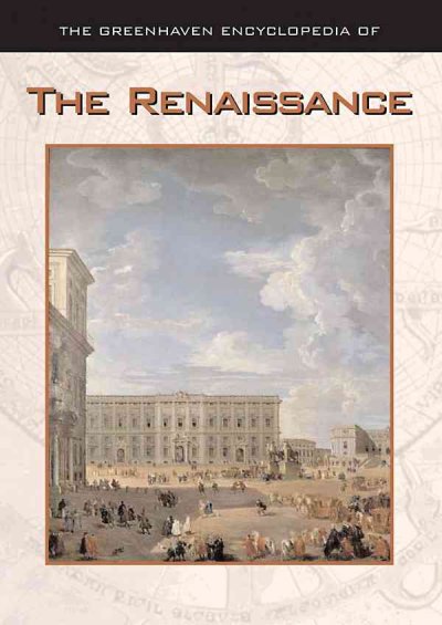 The Renaissance / by Tom Streissguth ; Konrad Eisenbichler, consulting editor.