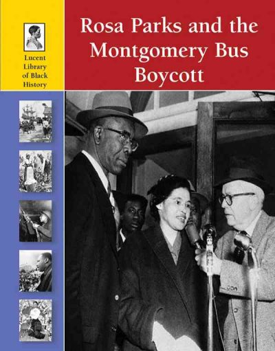 Rosa Parks and the Montgomery Bus Boycott / by Lydia Bjornlund.