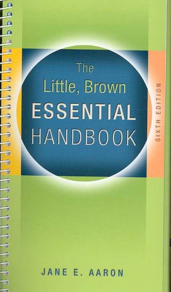 The Little, Brown essential handbook / Jane E. Aaron.