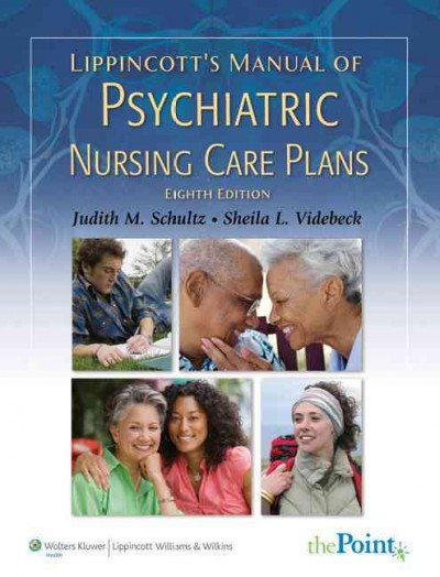 Lippincott's manual of psychiatric nursing care plans [kit].