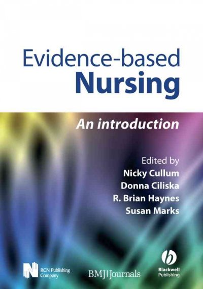 Evidence-based nursing : an introduction / editors, Nicky Cullum ... [et al.].