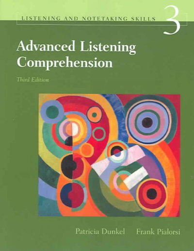 Advanced listening comprehension [kit] : developing aural and notetaking skills.