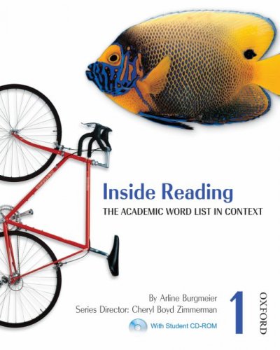 Inside reading [kit] : the academic word list in context. 1 / by Arline Burgmeier ; series director, Cheryl Boyd Zimmerman.