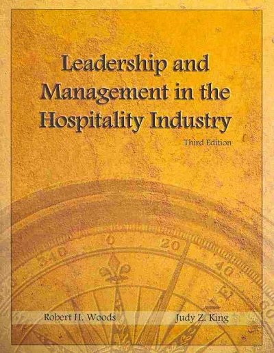 Leadership and management in the hospitality industry.