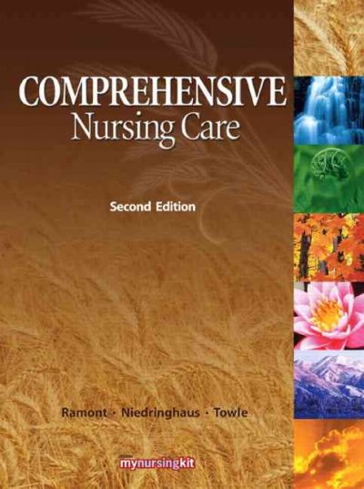 Comprehensive nursing care / Roberta Pavy Ramont, Dolores Maldonado Niedringhaus, Mary Ann Towle.
