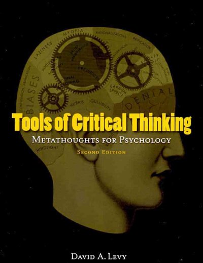 Tools of critical thinking : metathoughts for psychology.