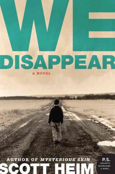 We disappear : a novel / Scott Heim.