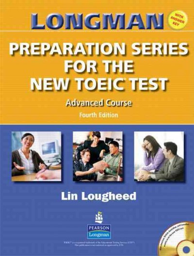 Longman preparation series for the TOEIC test. Advanced course [kit].