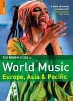 The rough guide to world music. [Volume 2], Europe and Asia.