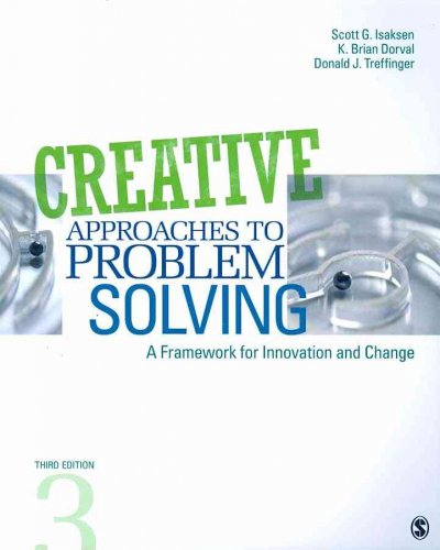 Creative approaches to problem solving : a framework for innovation and change.