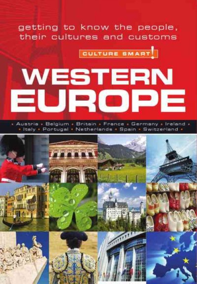 Western Europe : [getting to know the people, their cultures and customs] / Roger Jones ; with contributions on clubbing and nightlife by Maytal Kuperard.