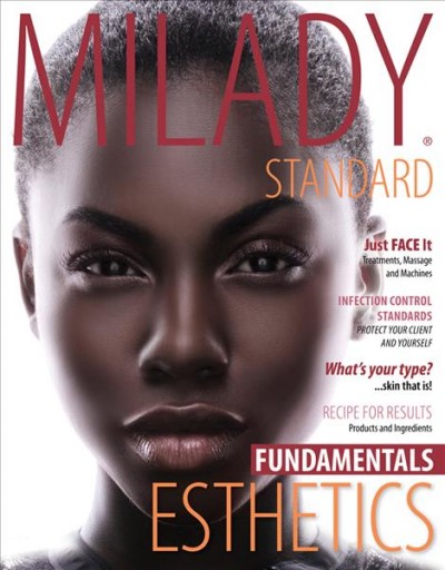 Milady standard esthetics : fundamentals.