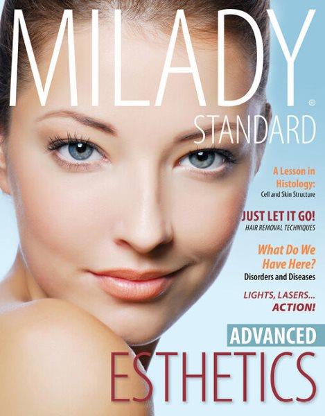 Milady standard esthetics : advanced.