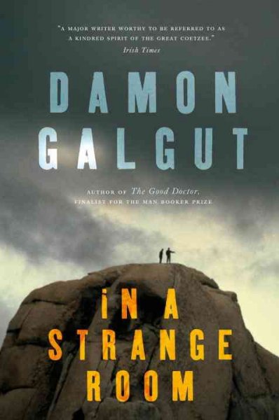 In a strange room : three journeys / Damon Galgut.