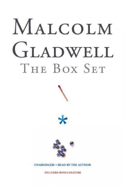The tipping point [sound recording] : [how little things can make a big difference] / Malcolm Gladwell.