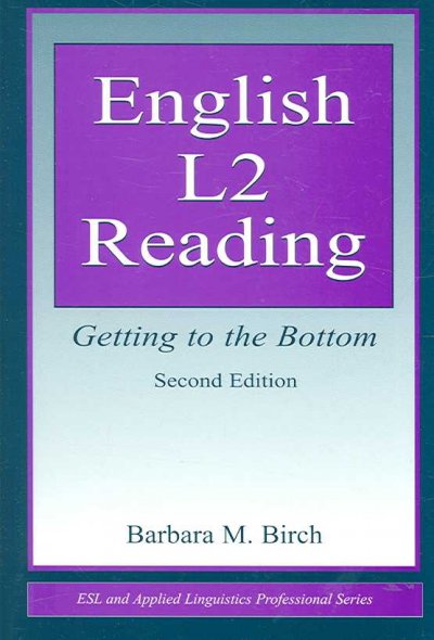 English L2 reading : getting to the bottom.