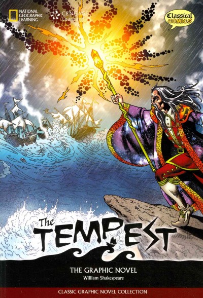 The tempest : the graphic novel / William Shakespeare ; based on the original script by John McDonald.
