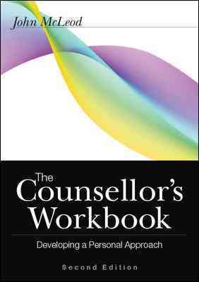 The counsellor's workbook : developing a personal approach.