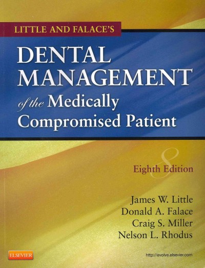 Dental management of the medically compromised patient.