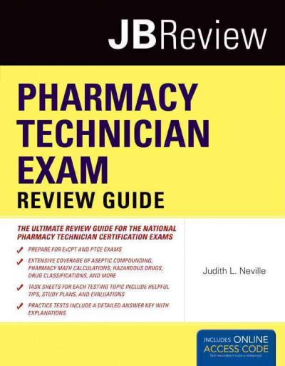Pharmacy technician exam review guide / Judith L. Neville.