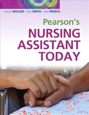 Pearson's nursing assistant today.