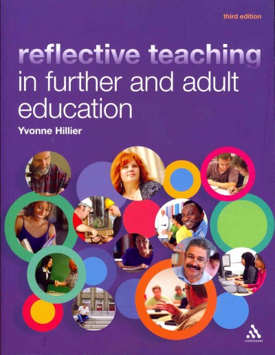 Reflective teaching in further and adult education.
