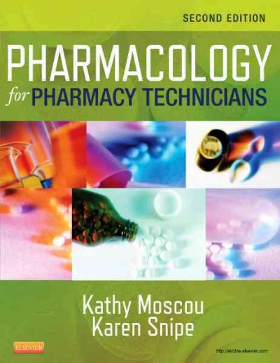 Pharmacology for pharmacy technicians.