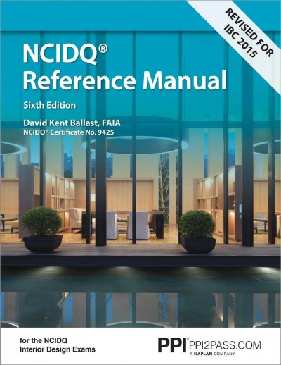 Interior design reference manual:  everything you need to know to pass the NCIDQ exam.