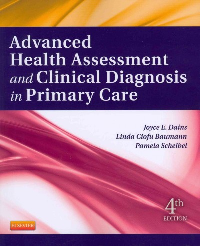 Advanced health assessment and clinical diagnosis in primary care.