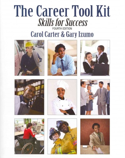 The career tool kit : skills for success.
