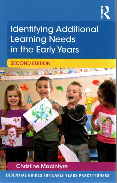Identifying additional learning needs in the early years.