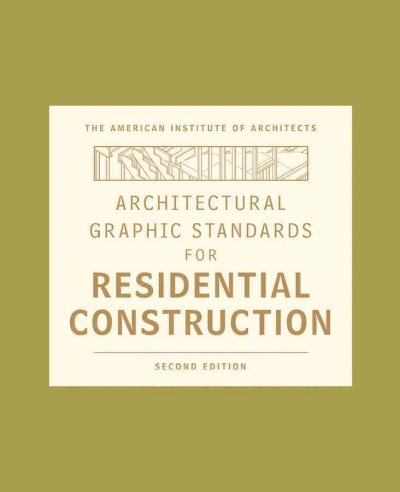 Architectural graphic standards for residential construction.