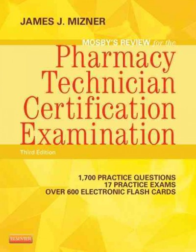 Mosby's review for the pharmacy technician certification examination. 