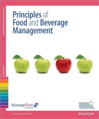Principles of food and beverage management.