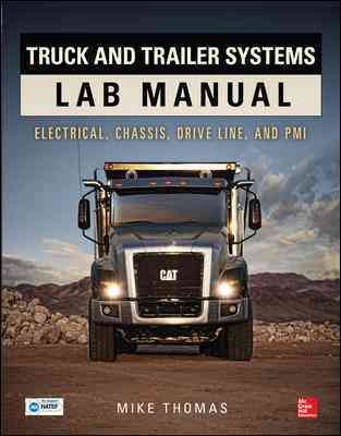 Truck and trailer systems. Lab manual / Mike Thomas.