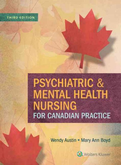 Psychiatric & mental health nursing for Canadian practice.