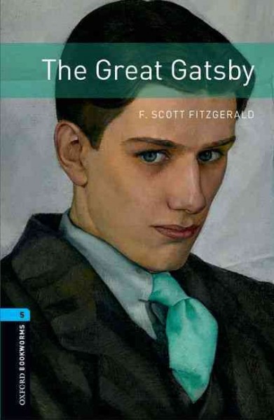 The Great Gatsby / F. Scott Fitzgerald ; retold by Clare West.
