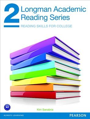 Longman academic reading series. 2 : reading skills for college / Kim Sanabria.