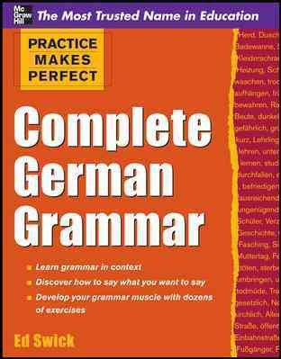 Complete German grammar [electronic resource] / Ed Swick.